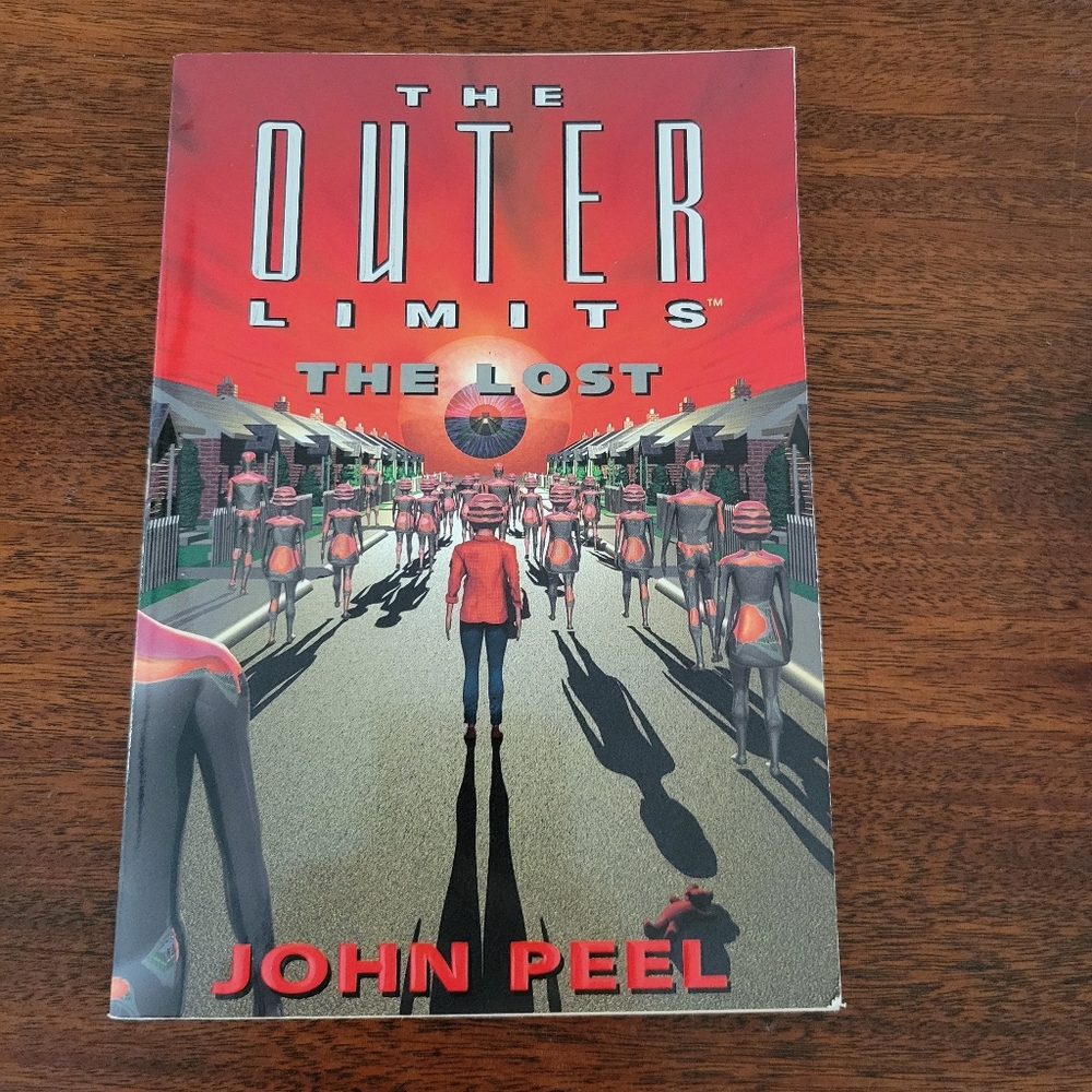 The Outer Limits: The Lost by John Peel Paperback Book